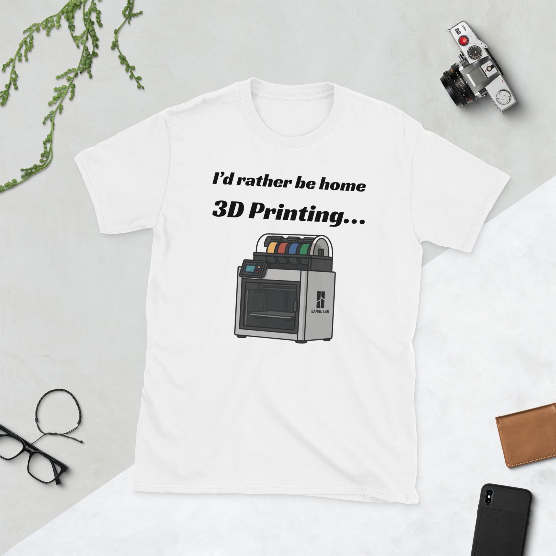 I’d Rather Be Home 3D Printing T-Shirt | Bambu Lab Inspired Funny Maker Tee