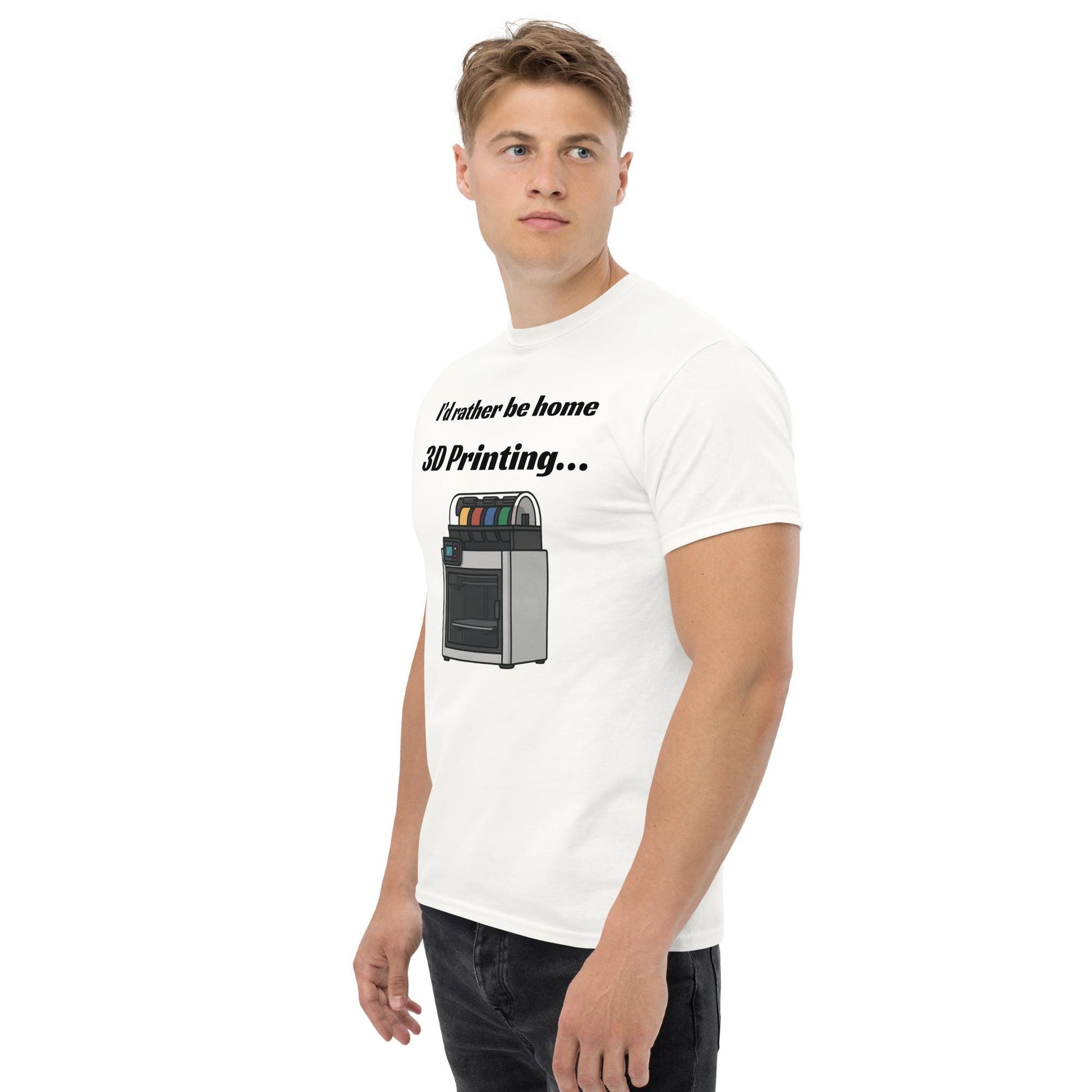 I'd Rather Be Home 3D Printing T-Shirt | Funny Maker Tee