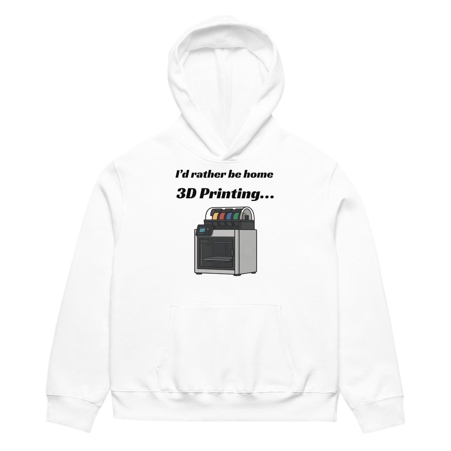 I'd Rather Be Home 3D Printing Oversized heavyweight hoodie